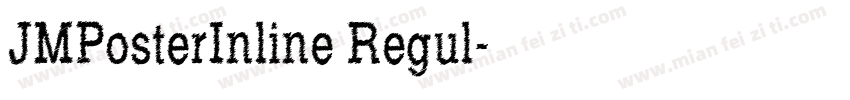 JMPosterInline Regul字体转换